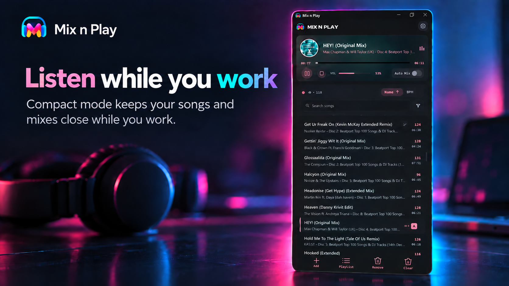 Mix n Play compact listening mode with playlist and small player